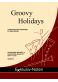 Groovy Holidays